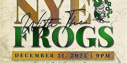 New Year's Eve with the FROGS