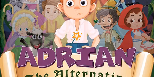 AUDITIONS: Adrian - The Alternative Pantomime