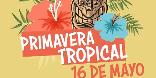 Primavera Tropical ::: Monsieur Gomez - Macondo - Kazteyano