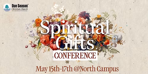 Spiritual Gifts Conference