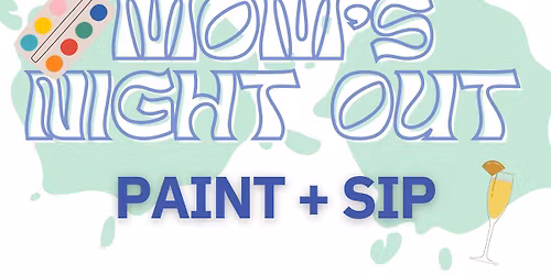 MNO: Paint & Sip