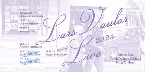 Lars Vaular \/\/ Kulturhuset i Bergen (EKSTRAKONSERT) \u2013 UTSOLGT