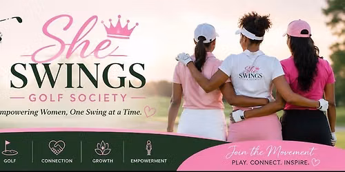 \ud83c\udfcc\ud83c\udffe\u200d\u2640\ufe0f She Swings Learn to Golf Clinic