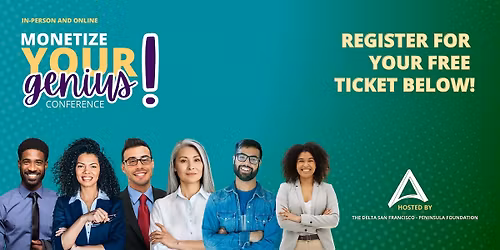 Monetize Your Genius! (Hybrid Event)