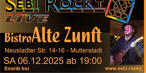 Sebi rockt das Bistro Alte Zunft
