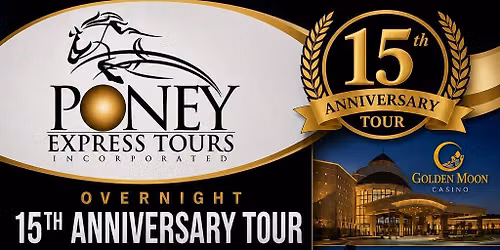 15th Year Anniversary Celebration Overnight Tour