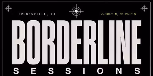 Borderline Sessions