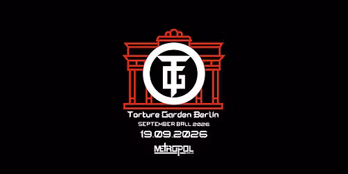 Torture Garden Berlin: September Ball 2026