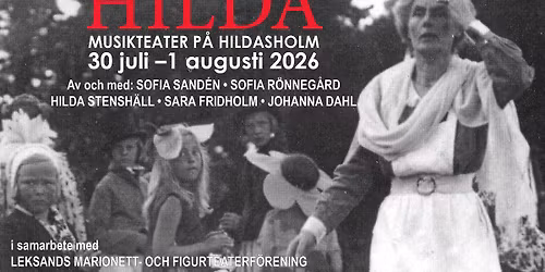 Hilda - musikteater p\u00e5 Hildasholm