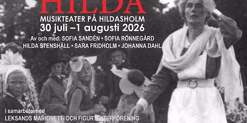 Hilda - musikteater p\u00e5 Hildasholm