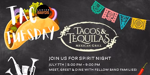 Lanier Bands Spirit Night @ Tacos & Tequilas Buford
