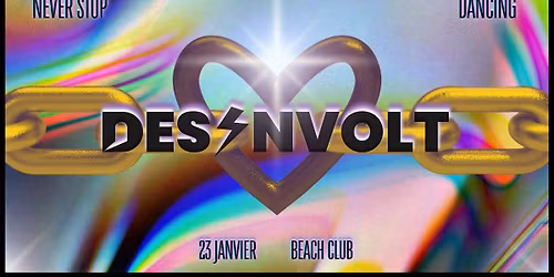 D\u00e9sinvolt By Kollektiv Zusammen II 23 Janvier II Beach Club