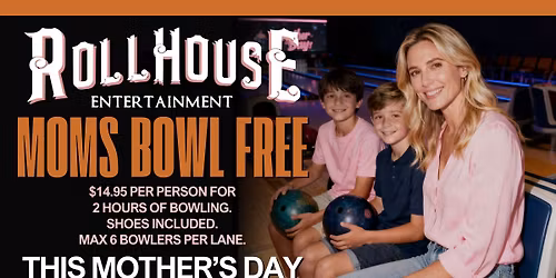 Mom's Bowl Free!
