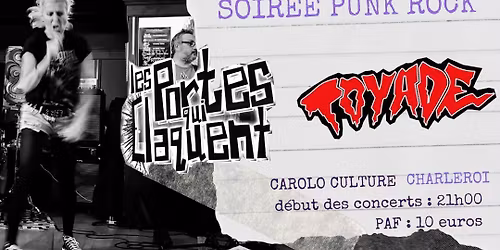 Les portes qui Claquent + Toyade