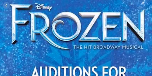 Auditions for Young Anna & Young Elsa - FROZEN