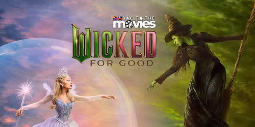BAC to the Movies: Wicked - For Good