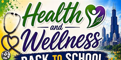 Health & Wellness Back to School Festival