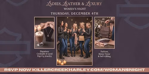 Ladies, Leather, & Luxury": A Killer Creek Women's Night Out