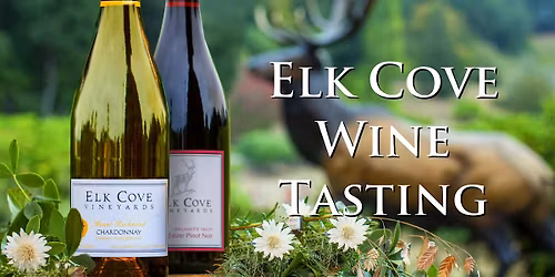 Single Vineyard Oregon Pinot Noir & Chardonnay from Elk Cove!
