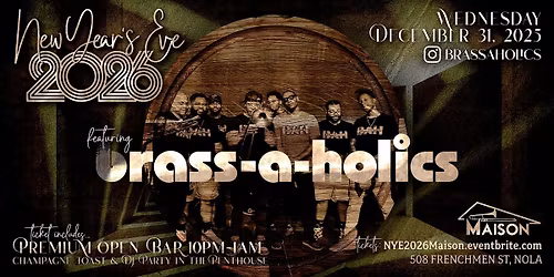 New Year's Eve 2026 with the Brass-A-Holics
