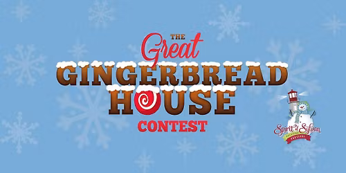 Spirit of Sylvan Yuletide Festival Family Gingerbread House Competition