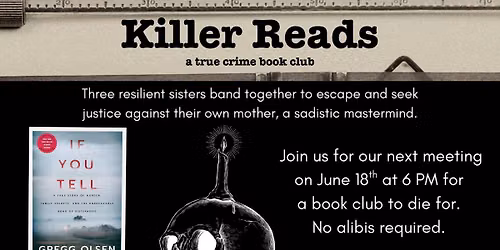 Killer Reads, a true crime book club