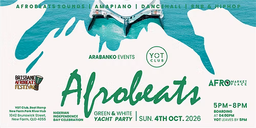 Afrobeats Green & White Yacht Party~ Brisbane 2026