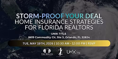 Storm-Proof Your Deal: Home Insurance Strategies for Florida Realtors