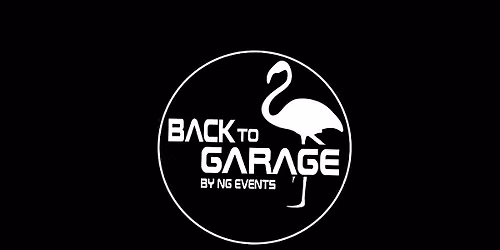 BACK TO GARAGE