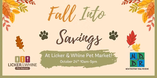 "Fall into Savings" at Licker & Whine Pet Market