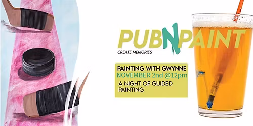Brewhouse Paint Event with PubNPaint Nov2nd