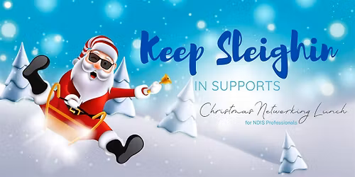 Keep Sleighin' in Supports