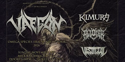 VAEGON (Canada) + Kimura, Allocer, Vestigial | Nov 1st Milk Bar