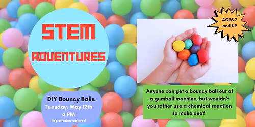 STEM Adventures - DIY Bouncy Balls