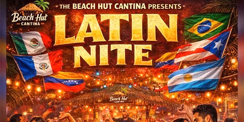 Latin Nite at The Beach Hut Cantina 