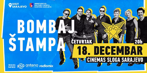 BOMBAJ \u0160TAMPA @ CINEMAS SLOGA SARAJEVO