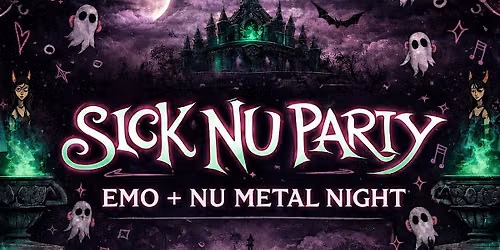 Sick Nu Party: Nu Metal Night
