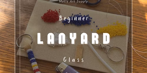 Beginner Lanyard Class