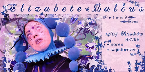 Koncert ELIZABETE BAL\u010cUS (LV) \u2605 NOREN \u2605 KAJIR.FOREVER \u2027\u208a\u02da\u266a \ud834\udd1e\u208a\u02da\u22b9 w HEVRE