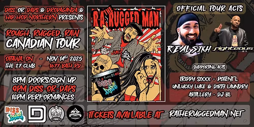 R.A. The Rugged Man w\/ Diss-Or-Daps - Ottawa- Ep. 56