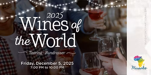 9th Annual Wines of the World Fundraiser for Musoke International