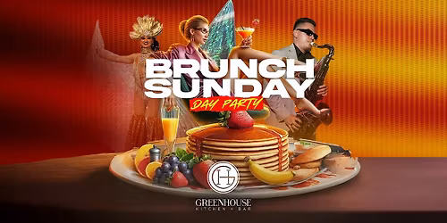 DAY PARTY BRUNCH SUNDAY