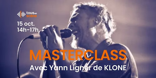 Masterclass avec Yann Ligner (KLONE)