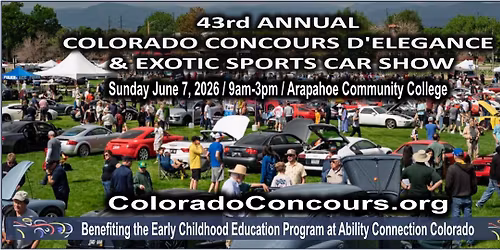 43rd Annual Colorado Concours d'Elegance & Exotic Sports Car Show