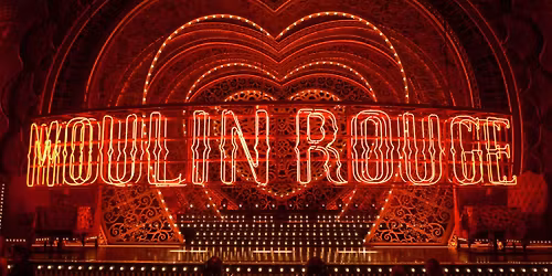 Moulin Rouge! The Musical - Vancouver