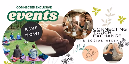 Connecting Touch Exchange &   Social Mixer