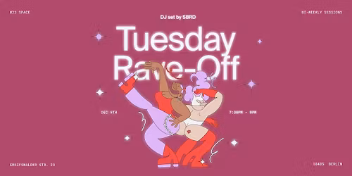 Tuesday Rave Off | Dance & Meditation | DJ-Set by SBRD