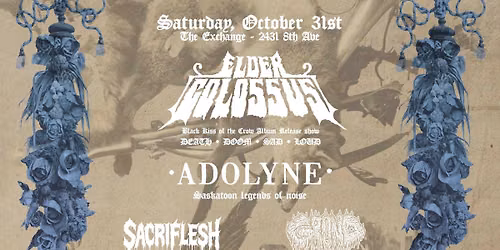 Elder Colossus - Album Release Show w\/Adolyne, Sacriflesh, Grond 