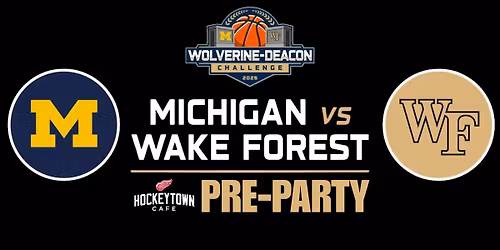\ud83c\udfc0\ud83d\udca5Michigan VS Wake Forest\ud83c\udfc0\ud83d\udca5