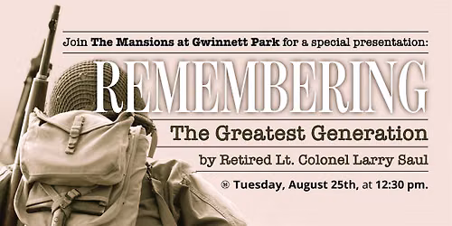 Join Us For Stories Behind the Uniform with Lt. Colonel Larry